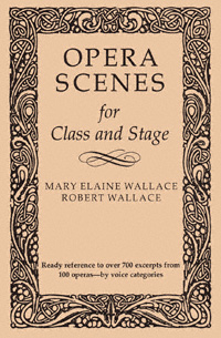 title Opera Scenes for Class and Stage author Wallace Mary - photo 1