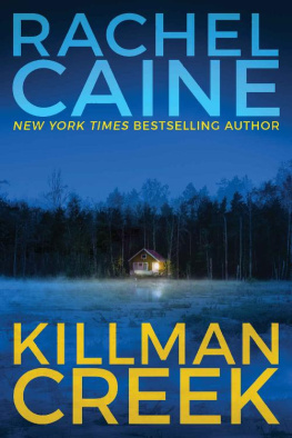 Rachel Caine Killman Creek