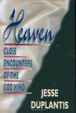Jesse Duplantis - Heaven: Close Encounters of the God Kind