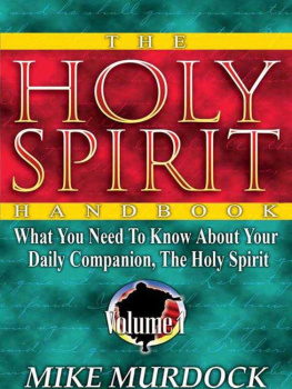 Mike Murdock The Holy Spirit Handbook