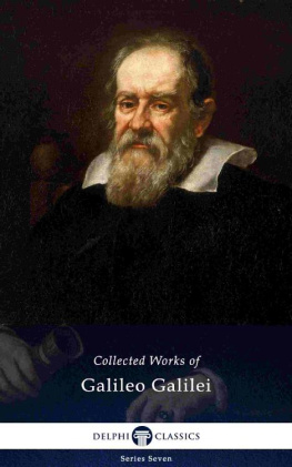 Galileo Galilei Delphi Collected Works of Galileo Galilei
