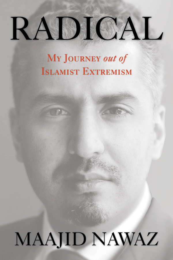 Radical My Journey out of Islamist Extremism - image 1