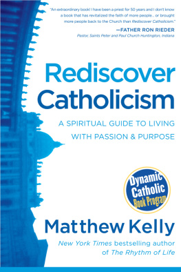 Matthew Kelly Rediscover Catholicism