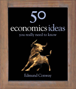 Edmund Conway - 50 Economics Ideas