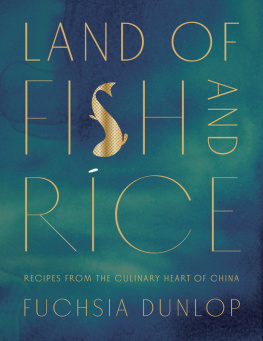 Fuchsia Dunlop - Land of Fish and Rice