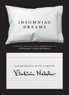 Vladimir Nabokov - Insomniac Dreams: Experiments with Time by Vladimir Nabokov