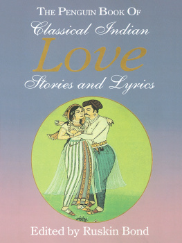 Rusnkin Bond Penguin Book of Classical Indian Love Stories and Lyrics