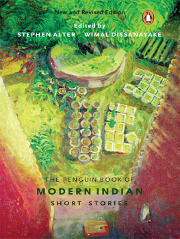 Stephen Alter - The Penguin Book of Modern Indian Short Stories