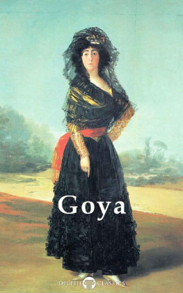 Francisco de Goya Delphi Complete Paintings of Francisco de Goya (Illustrated)