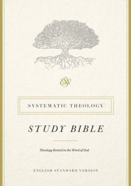 Crossway ESV Systematic Theology Bible Articles