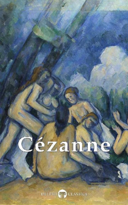 Paul Cézanne - Delphi Complete Paintings of Paul Cézanne (Illustrated)