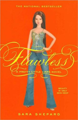 Sara Shepard Flawless