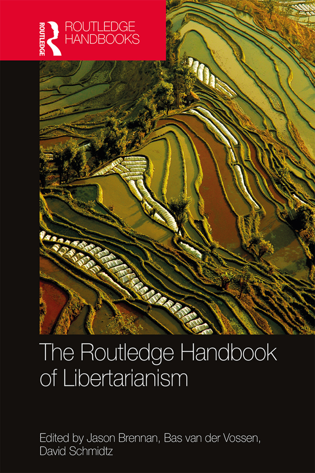 THE ROUTLEDGE HANDBOOK OF LIBERTARIANISM Libertarians often bill their theory - photo 1