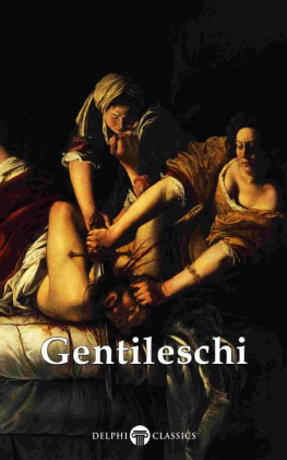 Artemisia Gentileschi - Delphi Complete Works of Artemisia Gentileschi (Illustrated)