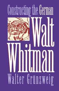 title Constructing the German Walt Whitman author Grnzweig - photo 1