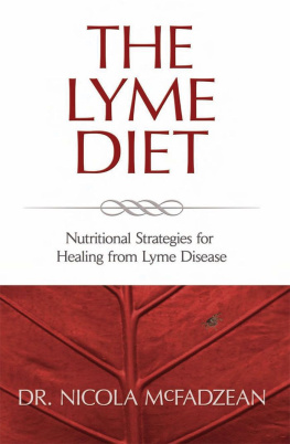 Nicola McFadzean The Lyme Diet - Nutritional Strategies for Healing from Lyme Disease