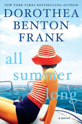 Dorothea Benton Frank - All Summer Long