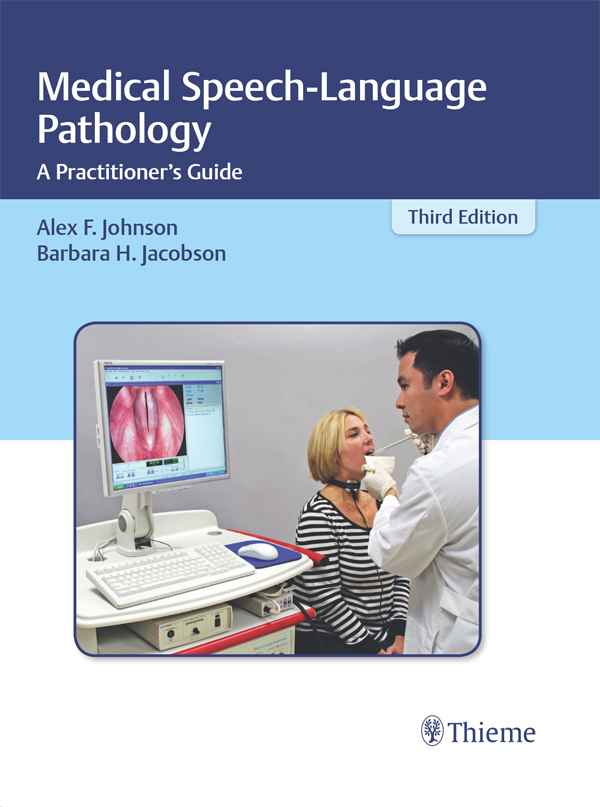 Medical Speech Pathology A practitioners guide - image 1