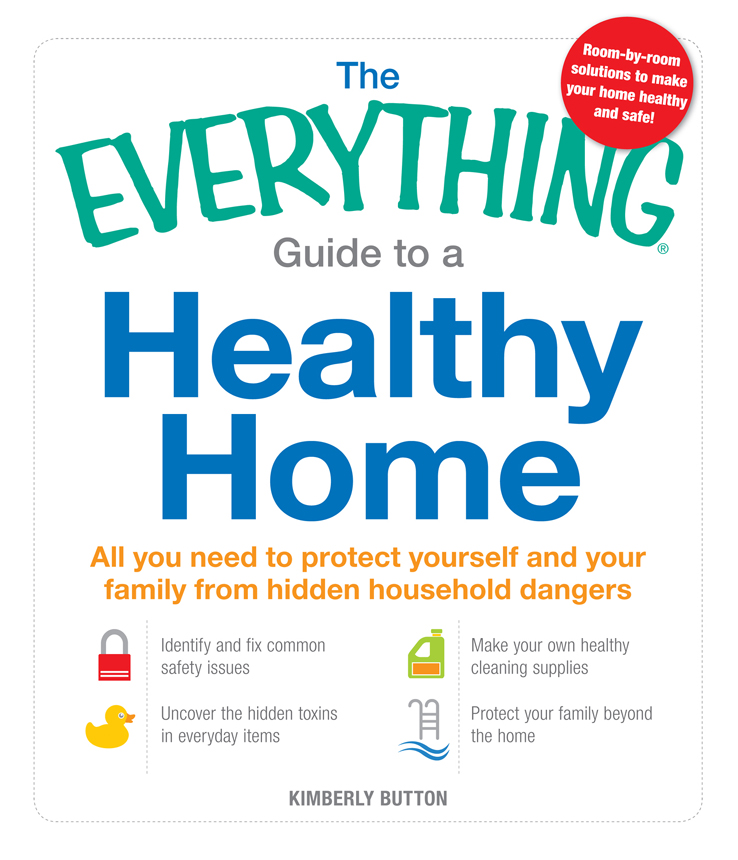 GUIDE TO A HEALTHY HOME Dear Reader Ever wonder why so many people seem to be - photo 1