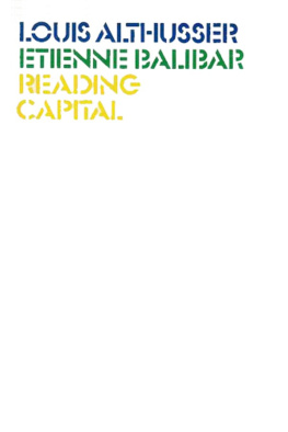 Louis Althusser Reading Capital