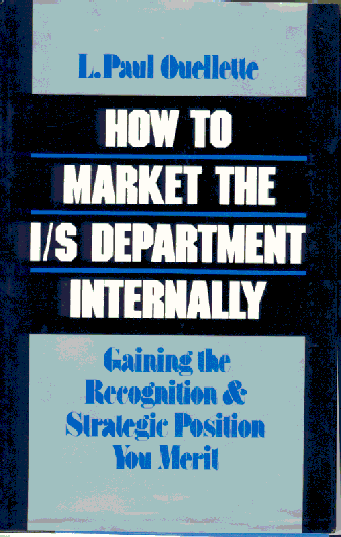 title How to Market the IS Department Internally Gaining the - photo 1