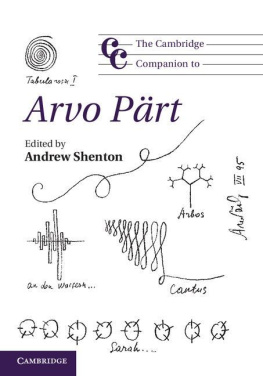 Andrew Shenton (Editor) - The Cambridge Companion to Arvo Pärt