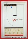 Fritjof Capra Uncommon Wisdom: Conversations with Remarkable People