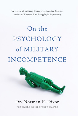 Norman F. Dixon - On the psychology of military incompetence