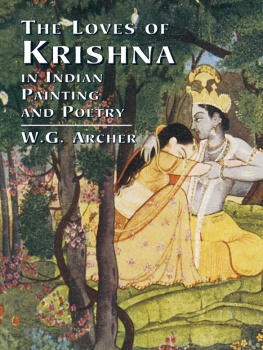 W. G. Archer The Loves of Krishna in Indian Painting and Poetry