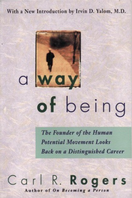 Carl Rogers - A Way of Being