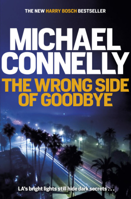 Michael Connelly - The wrong side of goodbye