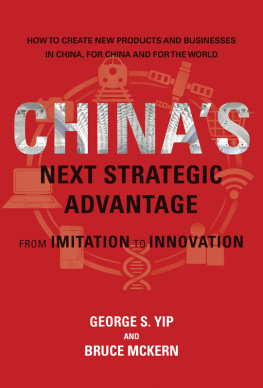 George S. Yip - China’s Next Strategic Advantage: From Imitation to Innovation