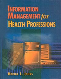 title Information Management for Health Professions Health Information - photo 1