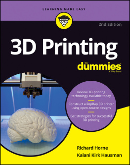 Richard Horne - 3D Printing For Dummies