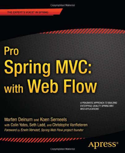 Pro Spring MVC Copyright 2012 by Marten Deinum and Koen Serneels with Colin - photo 1