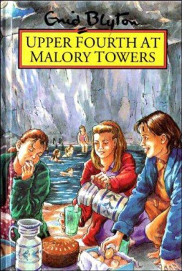 Enid Blyton Upper Fourth at Malory Towers (Rewards)