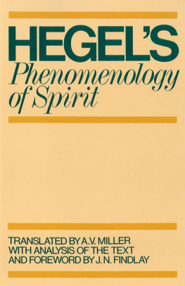 G. W. F. Hegel Phenomenology of Spirit