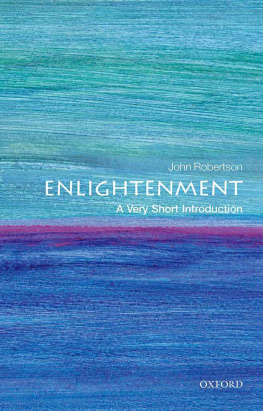 John Robertson - The Enlightenment: A Very Short Introduction