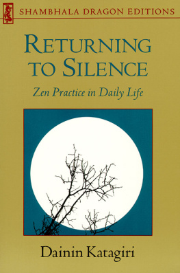 Dainin Katagiri Returning to Silence
