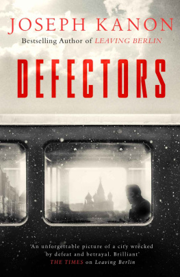 Joseph Kanon - Defectors