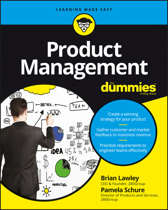Product Management For Dummies Published by John Wiley Sons Inc 111 - photo 1