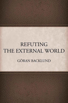 Göran Backlund - Refuting the External World