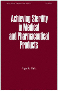 title Achieving Sterility in Medical and Pharmaceutical Products Drugs and - photo 1