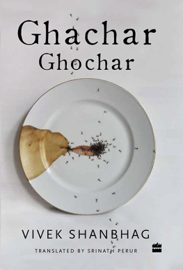 Vivek Shanbhag - Ghachar Ghochar: A Novel