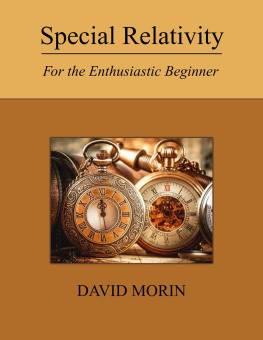 David J. Morin - Special Relativity: For the Enthusiastic Beginner