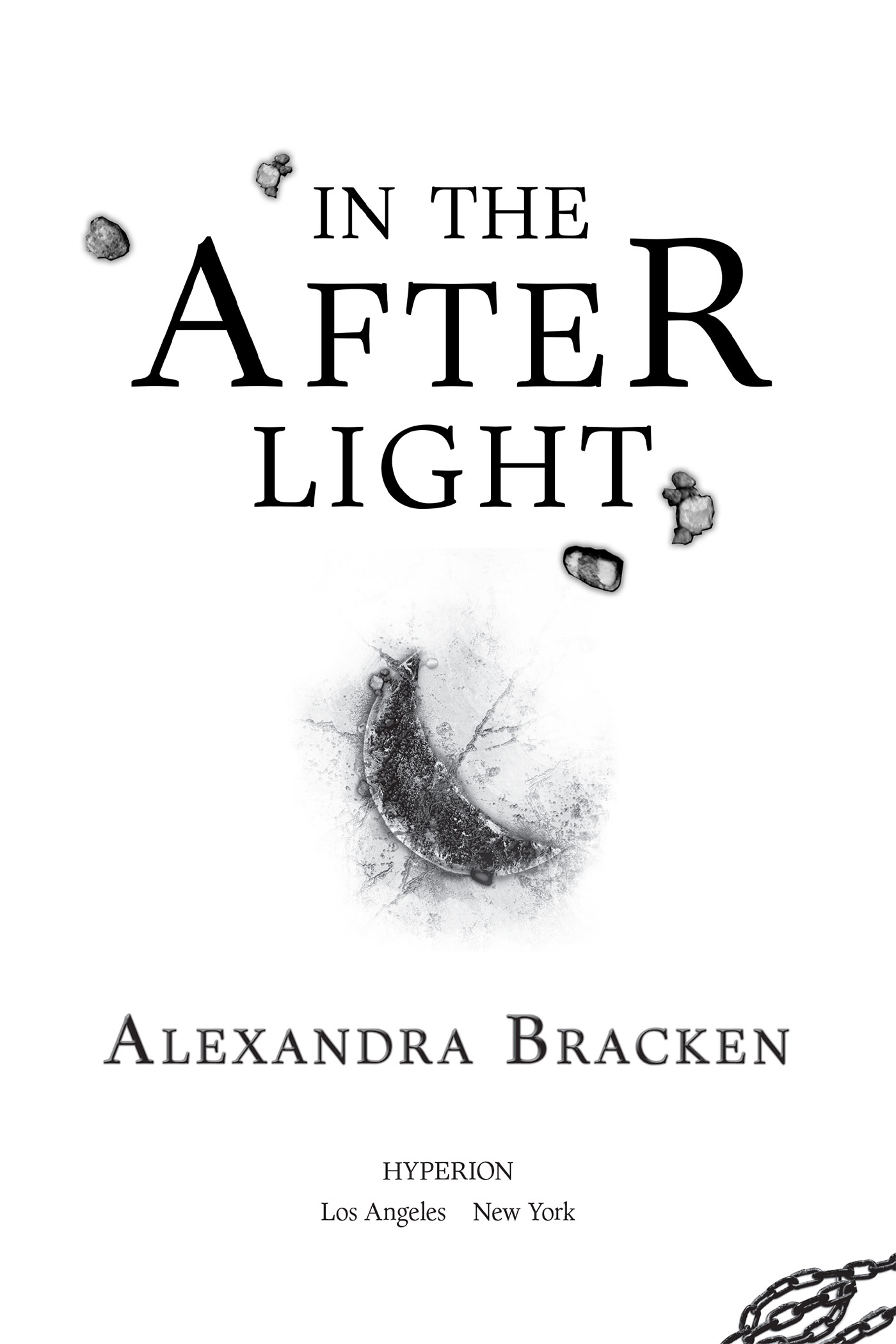 Copyright 2014 by Alexandra Bracken Cover design and photo illustration by - photo 2