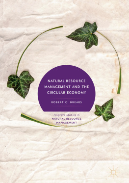 Robert C. Brears - Natural Resource Management and the Circular Economy