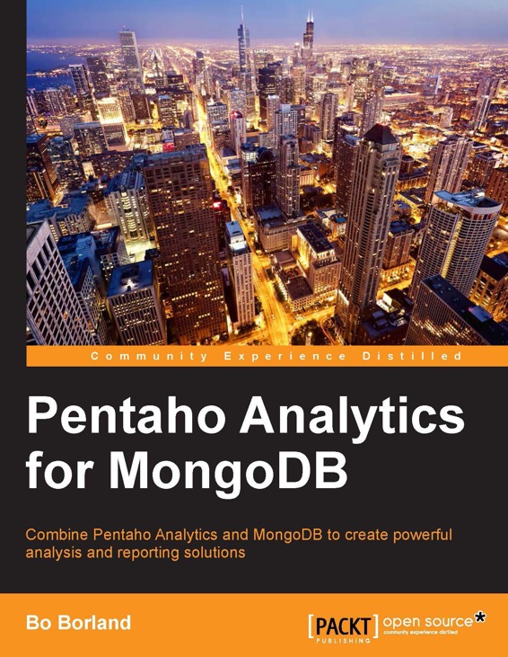 Pentaho Analytics for MongoDB Combine Pentaho Analytics and MongoDB to create - photo 1