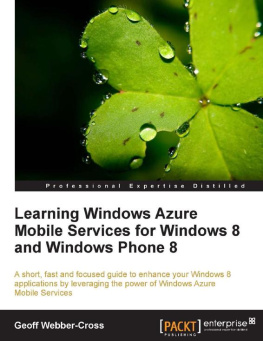 Webber-Cross Learning Windows Azure Mobile Services for Windows 8 and Windows Phone 8