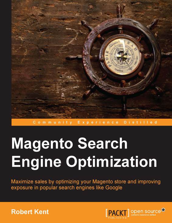 Magento Search Engine Optimization Maximize sales by optimizing your Magento - photo 1